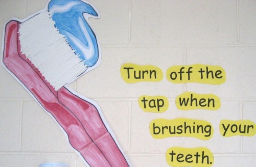 Turn off the tap when brushing your teeth